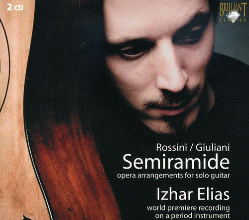G. ROSSINI - Semiramide Arrangements for Guitar [CD]