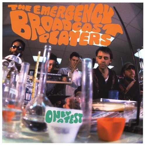 The Emergency Broadcast Players - Only a Test Music CD