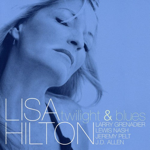 Lisa Hilton - Twilight & Blues Music CD