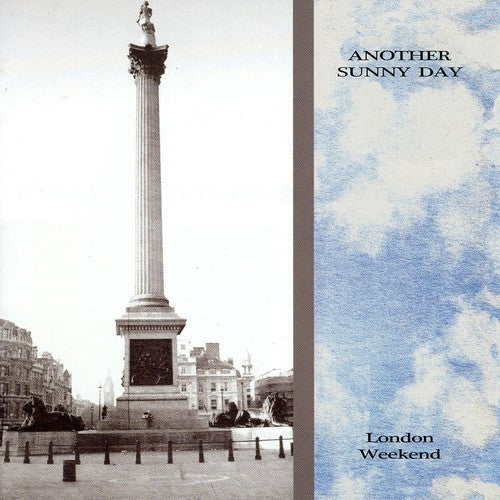 Another Sunny Day - London Weekend [Import]