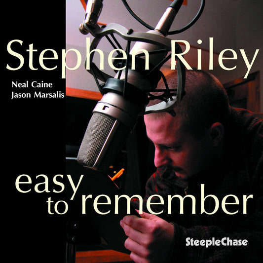 Stephen Riley - Easy to Remember [CD]