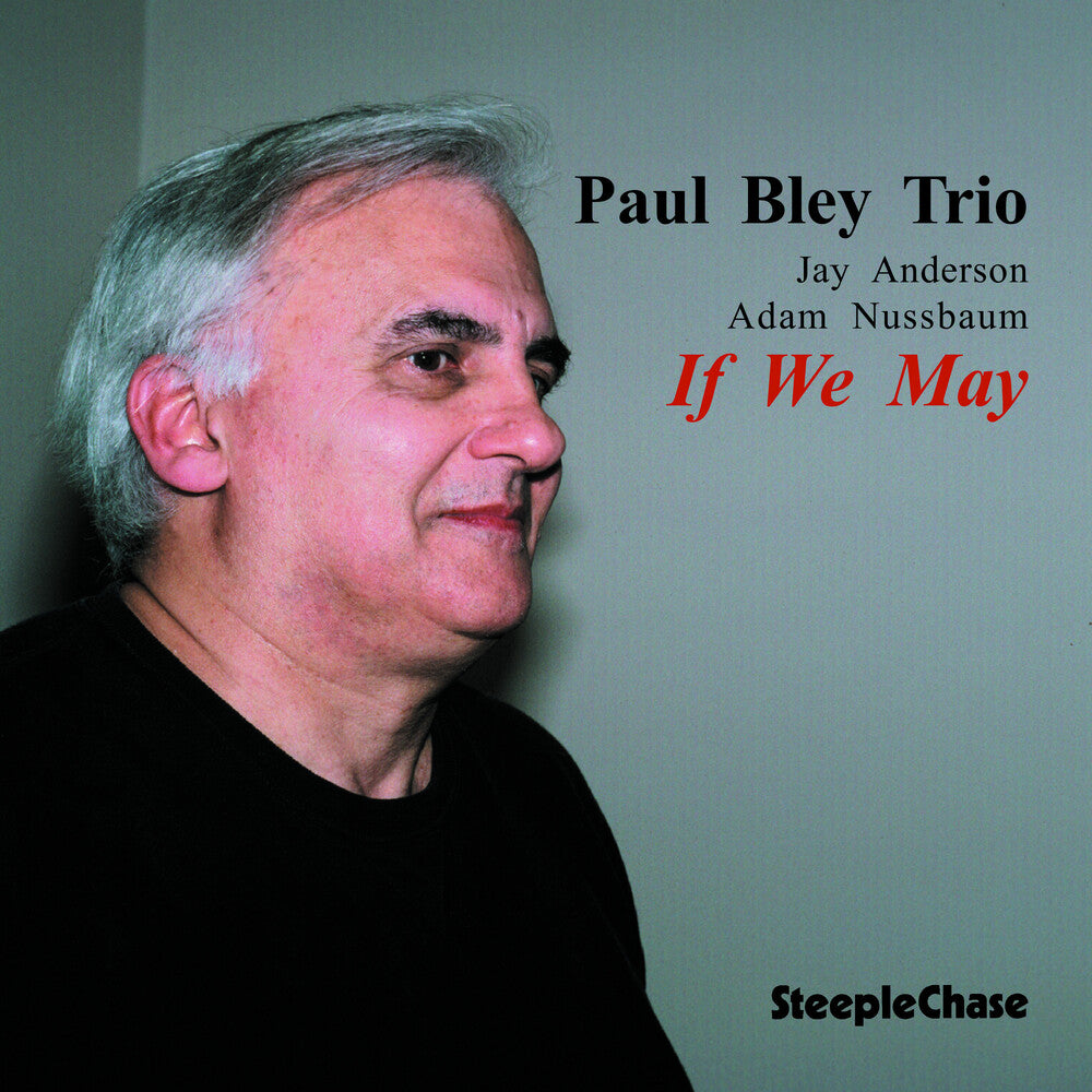 Paul Bley - If We May [CD]