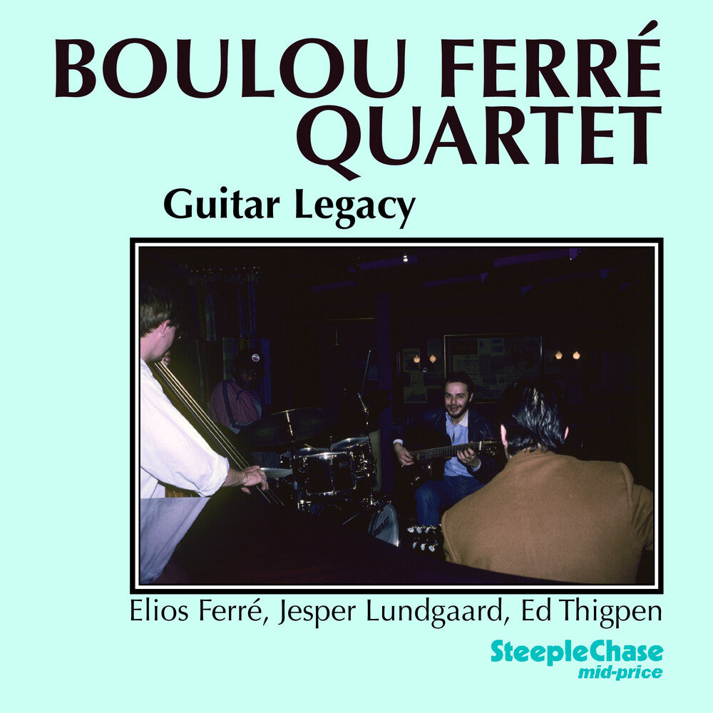 Boulou Ferre - Guitar Legacy Music CD