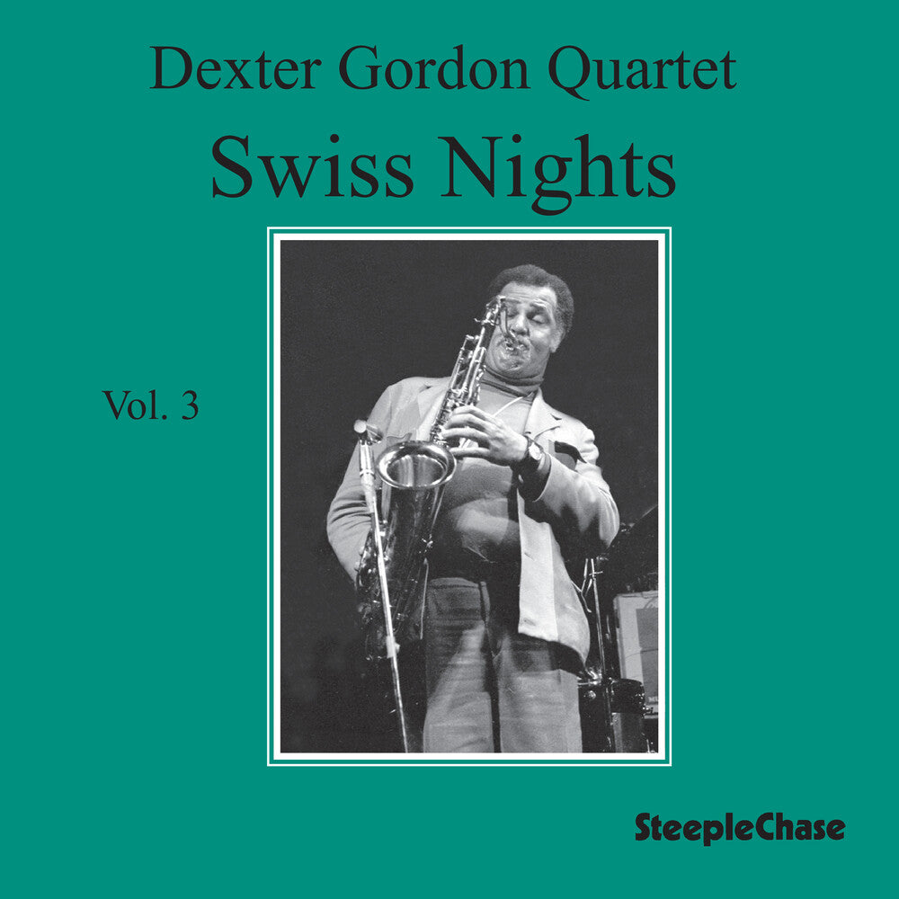 Dexter Gordon - Swiss Nights Vol.3 Music CD