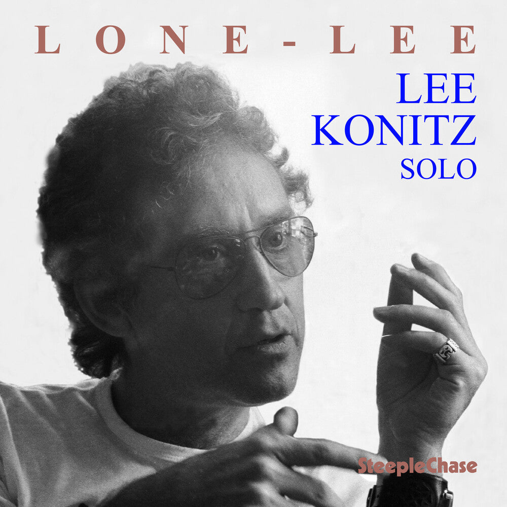 Lee Konitz - Lone-Lee [CD]
