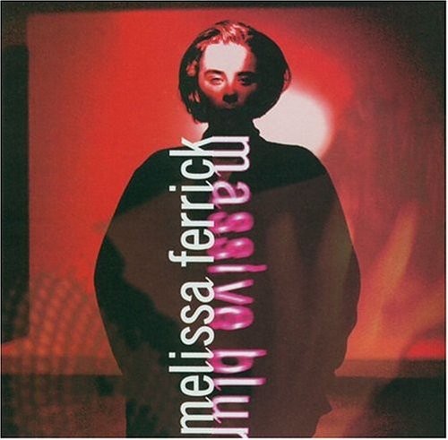 Melissa Ferrick - Massive Blur Music CD