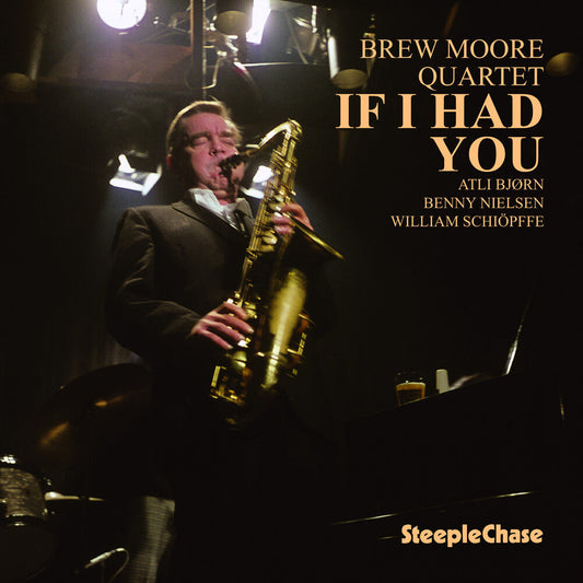 Brew Moore - If I Had You [CD]