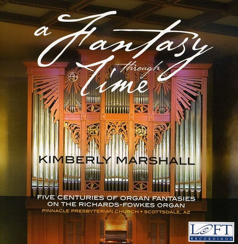 KIMBERLY MARSHALL - Fantasie Through Time [CD]
