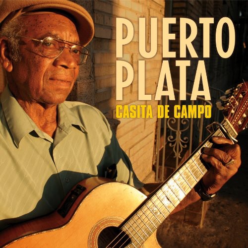 Puerto Plata - Casita De Campo [CD]