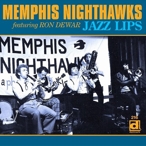 Memphis Nighthawks - Jazz Lips Music CD