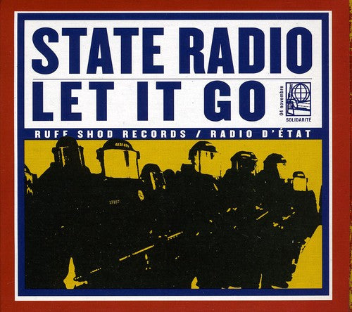 State Radio - Let It Go Music CD