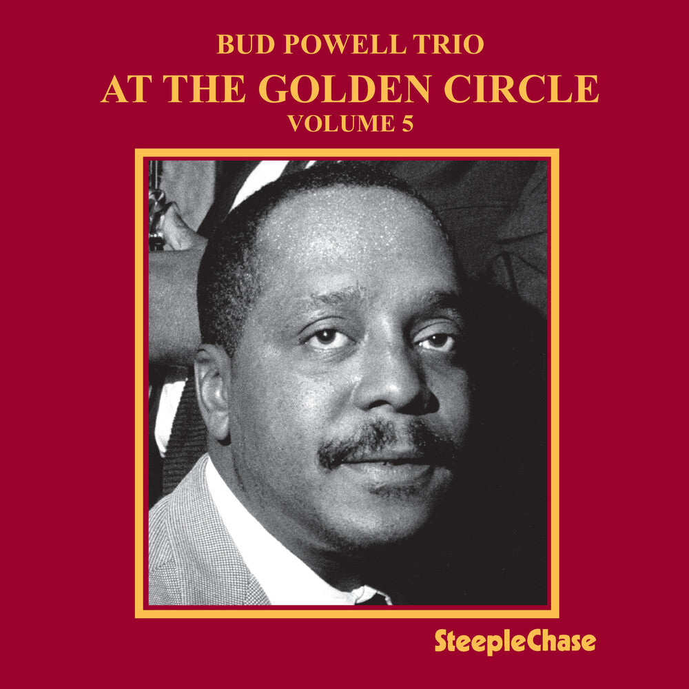 Bud Powell - At the Golden Circle 5 [CD]