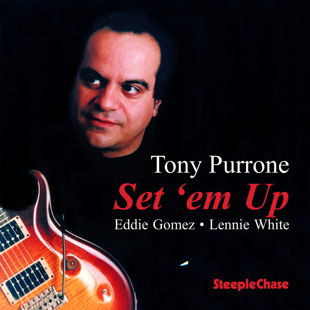 Tony Purrone - Set Em Up [CD]