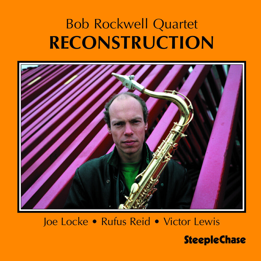 Bob Rockwell - Reconstruction [CD]
