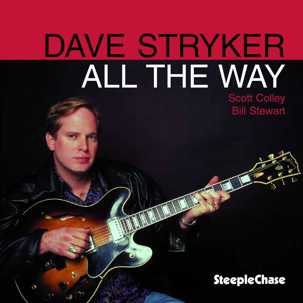 Dave Stryker - All The Way [CD]