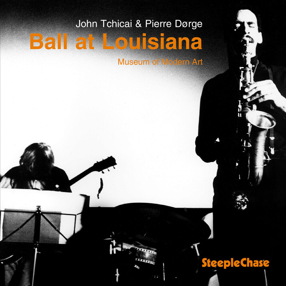 John Tchicai - Ball at Louisiana [CD]