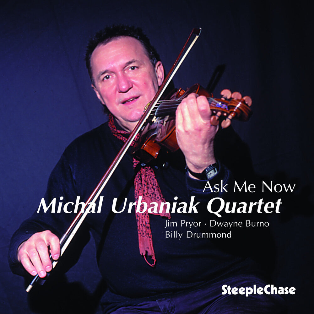 Michal Urbaniak - Ask Me Now [CD]