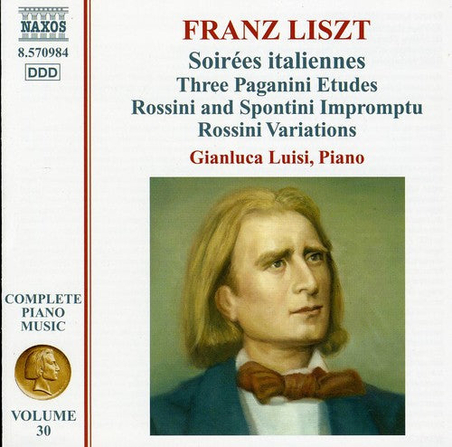F Liszt - Complete Piano Music: Soirees Italiennes 30 [CD]