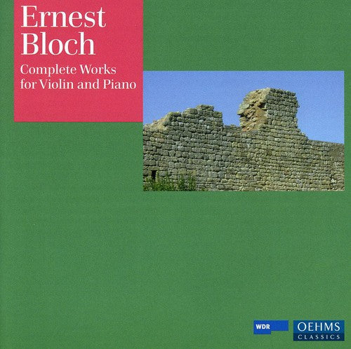 E. BLOCH - Complete for Violin & Piano Music CD