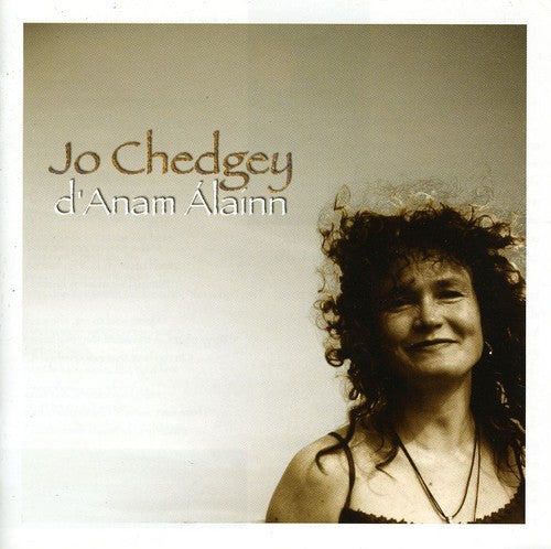 Jo Chedgey - D'anam Alainn [Import]