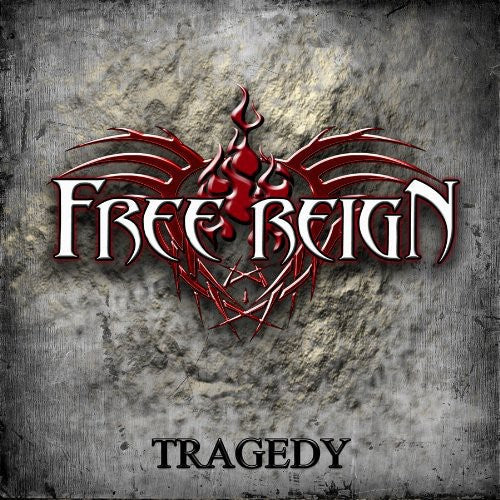 Free Reign - Tragedy Music CD
