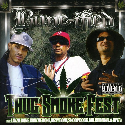 Bone-Ified - Thug Smoke Fest Music CD