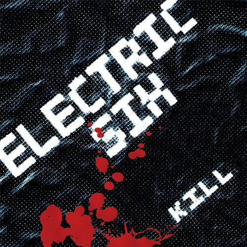 Electric Six - Kill Music CD