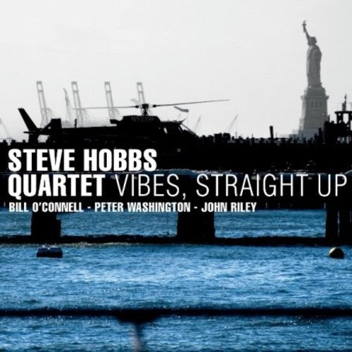 Steve Hobbs - Vibes, Straight Up [CD]