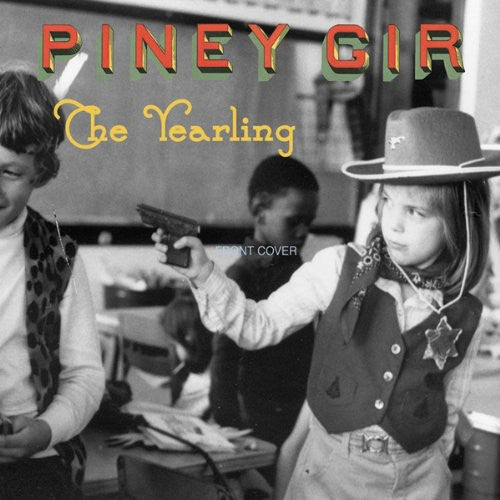 Piney Gir - Yearling Music CD