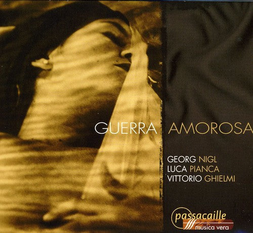 Georg Nigl - Guerra Amorosa [Digipak]
