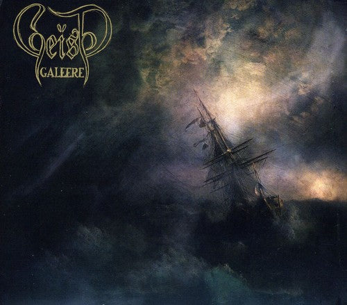 Geist - Galeere Music CD