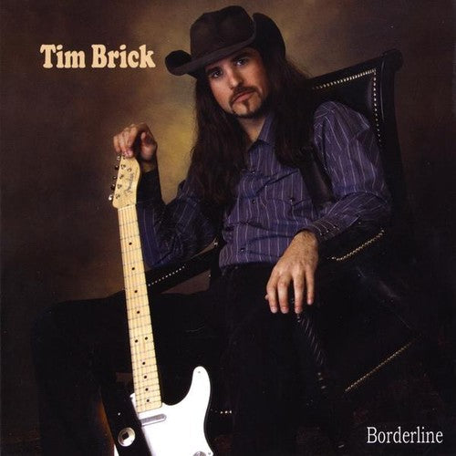 Tim Brick - Borderline Music CD