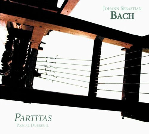 Pascal Dubreuil - Partitas Clavier Ubung [2 CD]