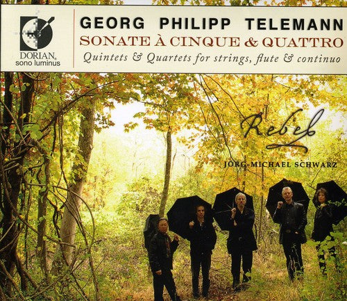 Re'bel - Sonate a Cinque & Quattro: Quintets & Quartets [CD]