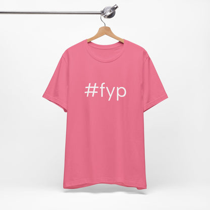 #fyp Unisex High End Cotton Short Sleeve Tee