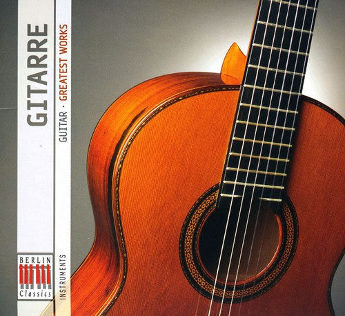 Richter/Zumstieg - Berlin Classics: Guitar - Greatest Works / Various [CD]