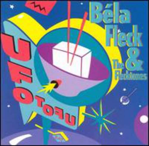 Béla Fleck & The Flecktones - UFO Tofu [CD]