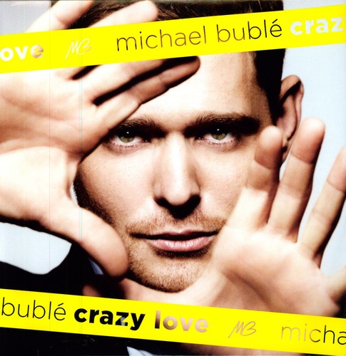 Michael Buble - Crazy Love [Import] Vinyl Record