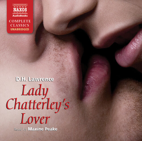 Lawrence,d.h. / Peake - Lady Chatterley's Lover (unabridged) - Music CD