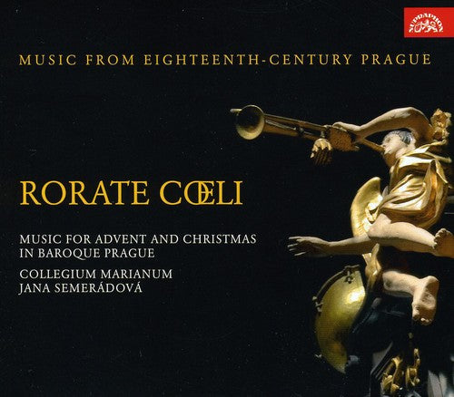 Collegium Marianum - Music from Eighteenth-Century Prague Rorate Coeli [CD]