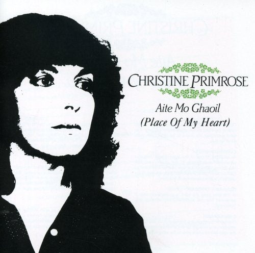 Christine Primrose - Aite Mo Ghaoil [CD]