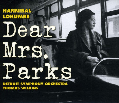 Lokumbe/Hannibal - Dear Mrs Parks [CD]
