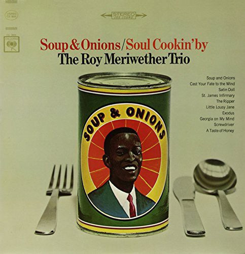 Meriwether,roy - Soup & Onions / Soul Cookin By - Vinyl Record