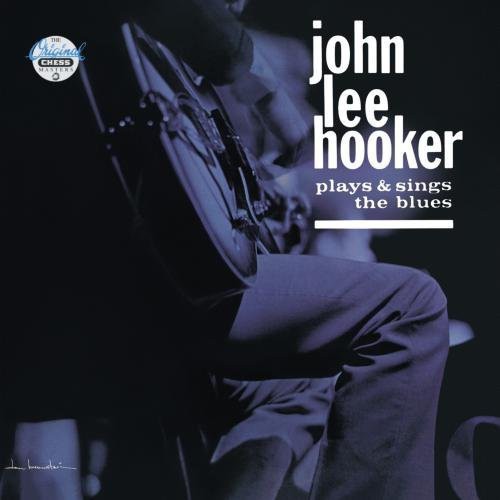 John Lee Hooker - Plays & Sings the Blues [CD]