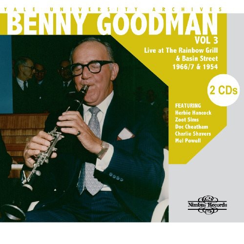 Benny Goodman - Yale University Archives, Vol. 3 [2 CD]