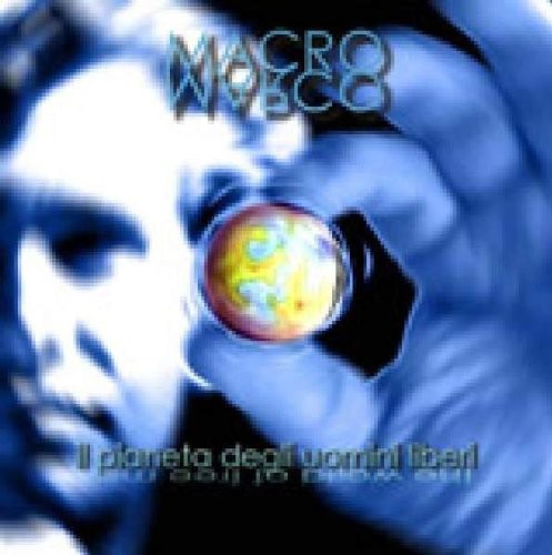Macromarco - Il Pianeta Degli Uomini Music CD