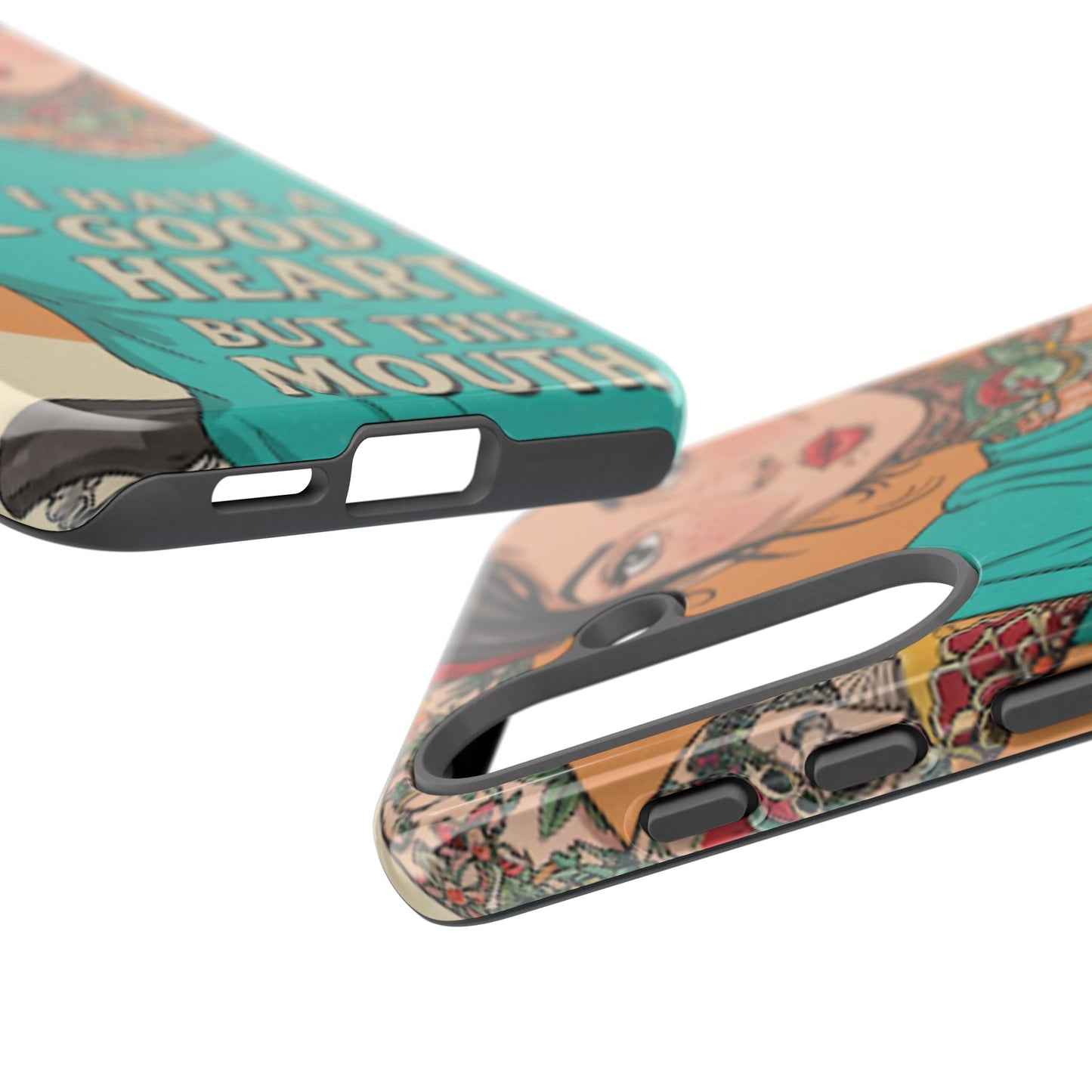 I Have A Good Heart Tough Phone Case