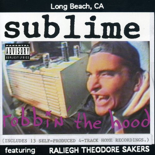 Sublime - Robbin the Hood [CD]