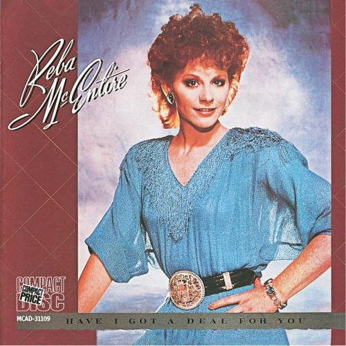 Mcentire,reba - Have I Got A Deal For You - Music CD