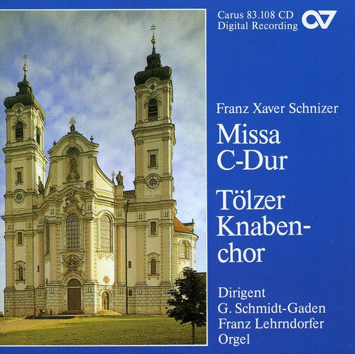 Schnizer - Missa in C [CD]